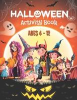 Halloween Activity Book For Kids Ages 4 - 12, Trick or Treat