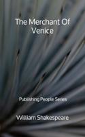 The Merchant Of Venice - Publishing People Series