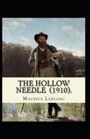 The Hollow Needle Illustrated