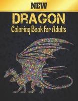 New Dragon Coloring Book Adult: 50 one Sided Dragons Stress Relieving Designs Coloring Book Relaxation and Stress Relief 100 Page Coloring Book Stress Relieving Animals Designs Patterns
