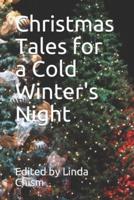Christmas Tales for a Cold Winter's Night