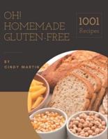 Oh! 1001 Homemade Gluten-Free Recipes