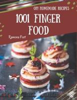 Oh! 1001 Homemade Finger Food Recipes
