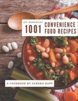 Oh! 1001 Homemade Convenience Food Recipes