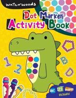 Dot Markers Activity Book - ABC,123 Numbers, Shapes Included