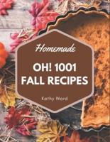 Oh! 1001 Homemade Fall Recipes