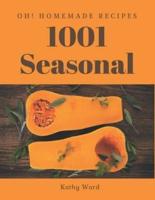 Oh! 1001 Homemade Seasonal Recipes