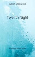 Twelfth Night - Publishing People Series