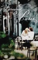 Farewell to Paris: Universal Love (Love Series Book 2)