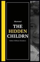 The Hidden Children Illustrated