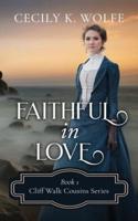 Faithful in Love