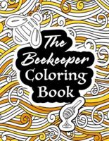 The Beekeeper Coloring Book