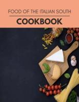 Food Of The Italian South Cookbook