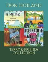 Terry & Friends Collection