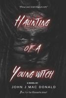 Haunting of a Young Witch