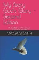 My Story God's Glory - Second Edition