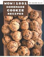 Wow! 1001 Homemade Cookie Recipes