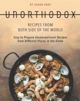 Unorthodox - Recipes from Both Side of the World