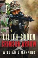 Lilith Cohen Crimson Arrow