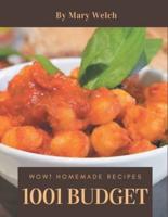 Wow! 1001 Homemade Budget Recipes