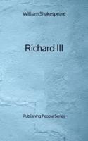 Richard III - Publishing People Series