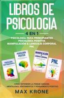 Psicología Para Principiantes Psicología Positiva Manipulación & Lenguaje Corporal PNL