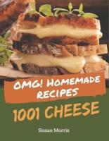 OMG! 1001 Homemade Cheese Recipes