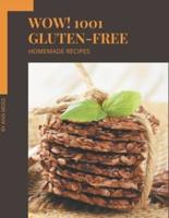 Wow! 1001 Homemade Gluten-Free Recipes