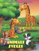 ANIMALI SVEGLI - Libro Da Colorare Per Bambini