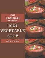 Oh! 1001 Homemade Vegetable Soup