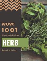 Wow! 1001 Homemade Herb Recipes