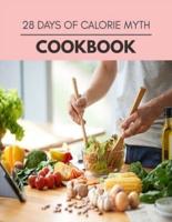 28 Days Of Calorie Myth Cookbook