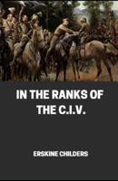 In the Ranks of the C.I.V Illustrated