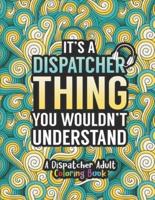 Dispatcher Adult Coloring Book