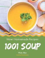 Wow! 1001 Homemade Soup Recipes