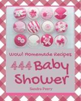Wow! 444 Homemade Baby Shower Recipes