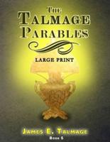 The Talmage Parables - Large Print