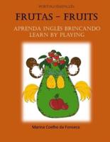 Frutas - Fruits: Aprenda INGLÊS brincando  Learn by Playing