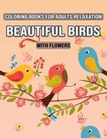 Coloring Books for Adults Relaxation Beautiful Birds With Flowers