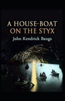 A House-Boat on the Styx Illustrated