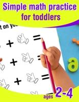 Simple Math Practice for Toddlers Ages 2-4