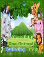 Amazing Zoo Animals Coloring Book