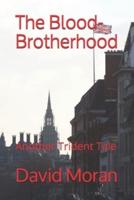 The Blood-Brotherhood