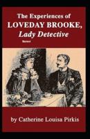 The Experiences of Loveday Brooke, Lady Detective Illustrated