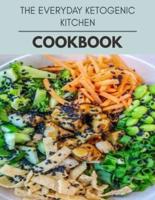 The Everyday Ketogenic Kitchen Cookbook