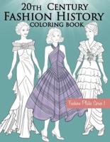 20th Century Fashion History Coloring Book