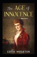 The Age of Innocence Illustrated