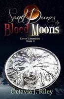 Sand Dunes & Blood Moons