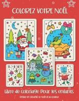 Colorez Votre Noël. Livre De Coloriage Pour Les Enfants