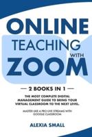 Online Teaching With Zoom